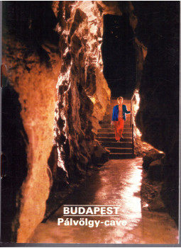 - Budapest - Pálvölgy-cave - Budapest - Pálvölgy-cave, Budapest 1980 antikvár könyv
