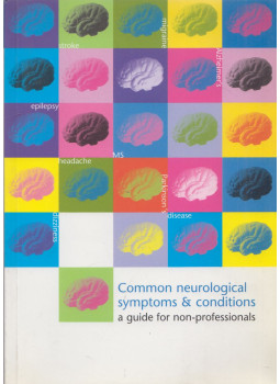 Ruth Swan - Common Neurological Symptoms and Conditions Ruth Swan - Common Neurological Symptoms and Conditions, null 2002 antikvár könyv