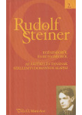 Rudolf Steiner - Egészségről és betegségről