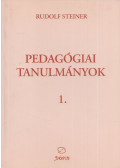 Rudolf Steiner - Pedagógiai tanulmányok 1.