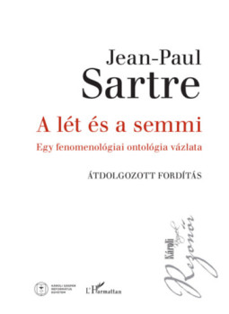 Jean-Paul Sartre - A lét és a semmi Jean-Paul Sartre - A lét és a semmi, null 2025 antikvár könyv
