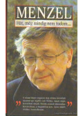 Menzel, Jiri - Hát, még mindig nem tudom... (dedikált)