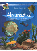 Pasaréti Gyula,Pethő Pál Zoltán,Illyés Csaba - Akvarisztika kezdőknek - haladóknak