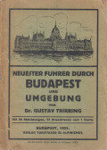 Dr. Thirring Gusztáv,Dr. Gustav Thirring - Neuester Führer durch Budapest und Umgebung