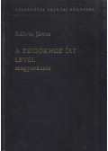 Kálvin János - A zsidókhoz írt levél magyarázata