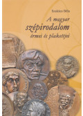 Szakács Béla - A magyar szépirodalom érmei és plakettjei