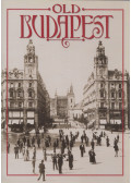 Mesterházi Lajos,Klösz György - Old Budapest