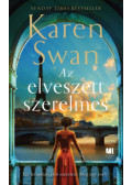 Karen Swan - Az elveszett szerelmes