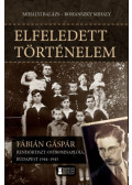  - Elfeledett történelem