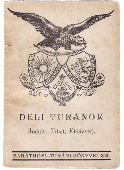 Baráthosi-Balogh Benedek - Déli turánok