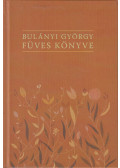 Bulányi György - Bulányi György füves könyve