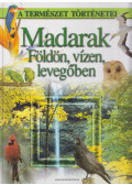 Prof. Dr. Josef H. Reichholf,Gunter Steinbach,Elisabeth Keller - Madarak