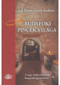 Joó Ernő,Terts András - A budafoki pincék világa (dedikált)
