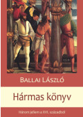 Ballai László - Hármas Könyv