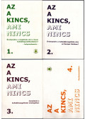 Balogh Emese (szerk.),Szilágyi László - Az a kincs, ami nincs 1-4.