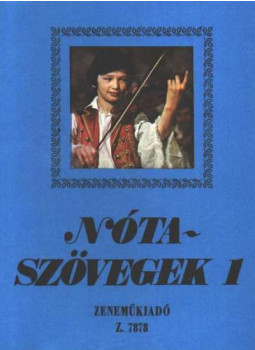 Leszler József - Nótaszövegek 1. Leszler József - Nótaszövegek 1., Budapest 1985 antikvár könyv