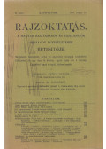 Kende István (szerk.) - Rajzoktatás 1907. május 15.