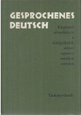 Kosaras István,Tímár József - Gesprochenes Deutsch