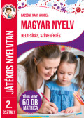 Gazsóné Nagy Andrea - Magyar nyelv 2. osztály - Játékos nyelvtan
