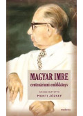 Honti József - Magyar Imre centenáriumi emlékkönyv