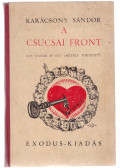 Karácsony Sándor - A csucsai front