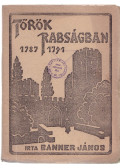 Banner János - Török rabságban