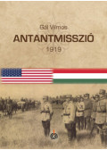 Gál Vilmos - Antantmisszió