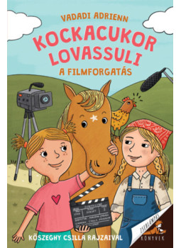 Vadadi Adrienn - Kockacukor lovassuli - A filmforgatás Vadadi Adrienn - Kockacukor lovassuli - A filmforgatás, null 2025 antikvár könyv
