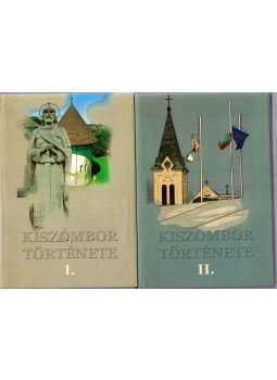 Marosvári Attila (szerk.) - Kiszombor története I-II. Marosvári Attila (szerk.) - Kiszombor története I-II., Kiszombor 2008 antikvár könyv