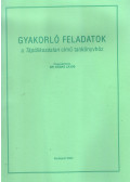 Dr. Kádas Lajos - Gyakorló feladatok a Táplálkozástan című tankönyvhöz