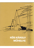 Götz Eszter - Kós Károly műhelye