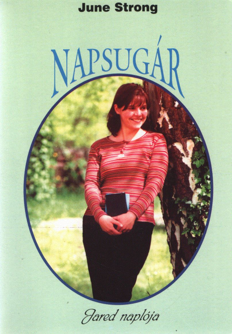 June Strong - Napsugár June Strong - Napsugár, null 0 antikvár könyv