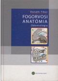 Donáth Tibor - Fogorvosi anatómia