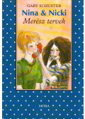Schuster, Gaby - Merész tervek