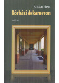 Szilágyi József - Kórházi dekameron