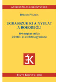 Bárdosi Vilmos - Ugrasszuk ki a nyulat a bokorból!