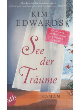 Edwards, Kim - See der Träume Edwards, Kim - See der Träume, Berlin 2012 antikvár könyv