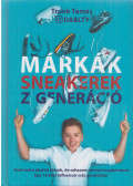 Trunk Tamás,Dablty - Márkák, sneakerek, Z generáció