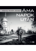 VÁNYAI FEHÉR JÓZSEF - Ama napok után