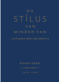 Bihari Ádám - Ha stílus van, minden van