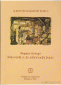 Pogány György - Bibliofília és könyvművészet