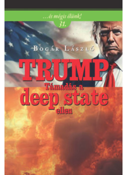 Bogár László - Trump Bogár László - Trump, null 2025 antikvár könyv
