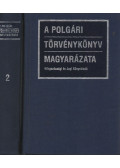 Több szerző,Gellért György (szerk.) - A polgári törvénykönyv magyarázata I-II. (1993)