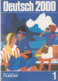 SCHÄPERS, ROLAND - Deutsch 2000 – Eine Einführung in die moderne Umgangssprache Band I.