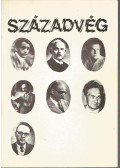 Gyurgyák János (főszerk.) - Századvég 1987/4-5