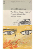 Ernest Hemingway - The Short Happy Life of Francis Macomber and other stories