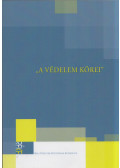 Bardoly István,Haris Andrea - A védelem körei