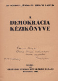 Bikácsi László,Soproni János - A demokrácia kézikönyve (dedikált)