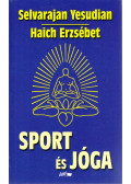 Selvarajan Yesudian,Haich Erzsébet - Sport és jóga