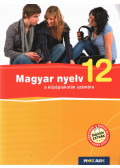 Fráter Adrienne - Magyar nyelv a középiskolák számára 12.